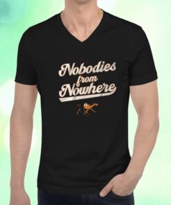 Campbell Baseball Nobodies From Nowhere Shirt