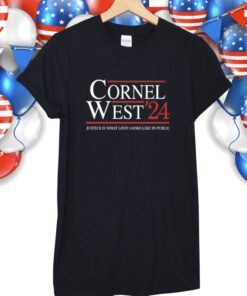 Cornel West For President Shirt