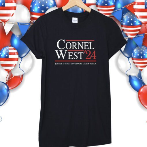 Cornel West For President Shirt