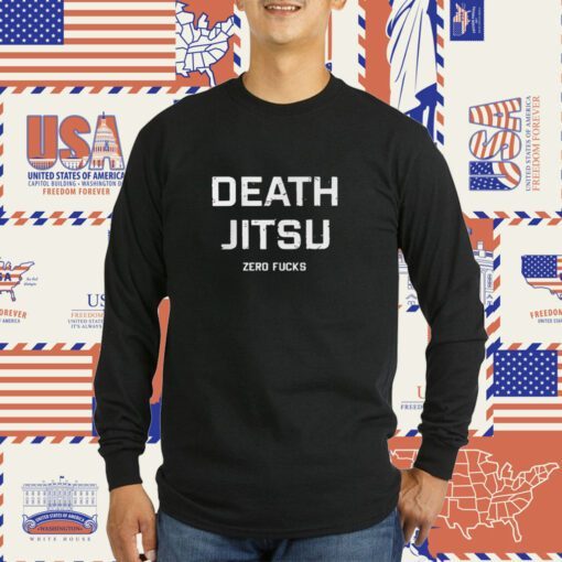 Death Jitsu Zero Fucks Tee Shirt