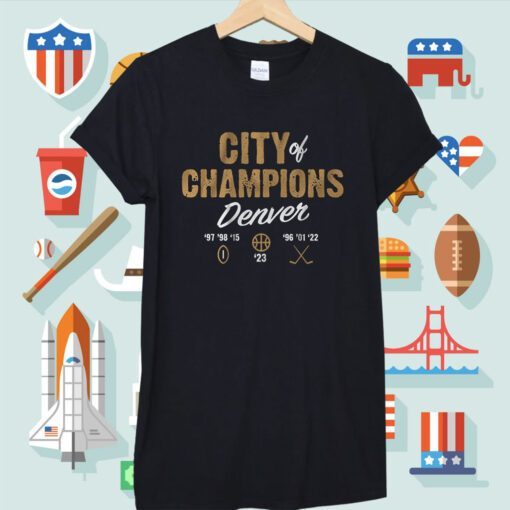 Denver City of Champions Shirt