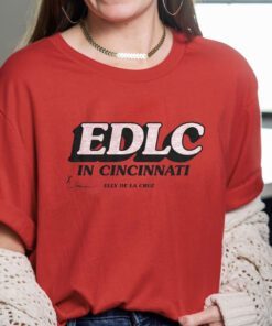 EDLC In Cincinnati Shirt