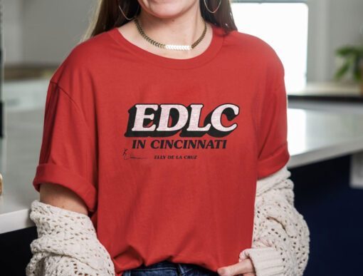 EDLC In Cincinnati Shirt