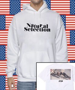 FTP Natural Selection Shirt