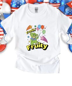 Feelin' Fruity Shirt