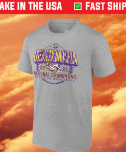 2023 Geauxmaha LSU Tigers Baseball College World Series Champions TShirt