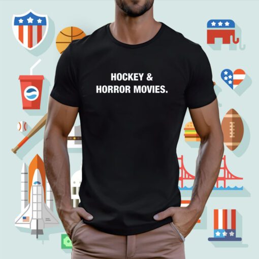 Hockey & Horror Movies Tee Shirt