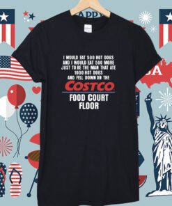 Hot Dogs Costco Food Court Floor 2023 TShirt