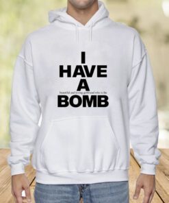 I Have A Beautiful And Loving Girlfriend Who Is The Bomb Shirt Fwubs En Chile Shirt