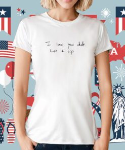 I Love You Duck Let It Rip Tee Shirt