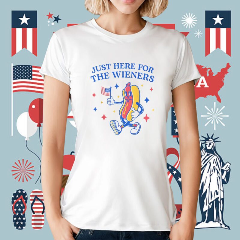 I'm Just Here For The Wieners Fourth of July 2023 T-Shirt