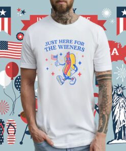 I'm Just Here For The Wieners Fourth of July 2023 T-Shirt