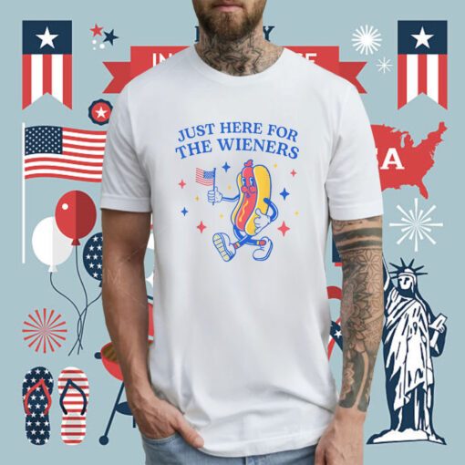 I'm Just Here For The Wieners Fourth of July 2023 T-Shirt