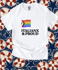 Italianx & Proud Shirt