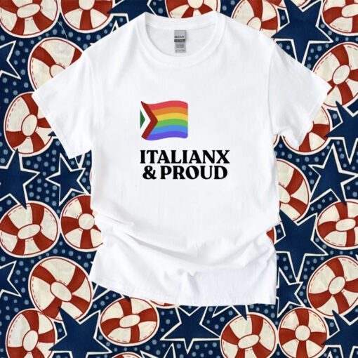 Italianx & Proud Shirt