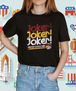 Joker Champ Denver Basketball World Champions Shirt