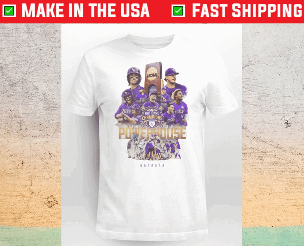 Geauxmaha LSU Tigers Champions Team Powerhouse 2023 T-Shirt