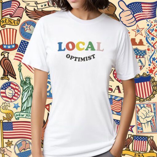 Local Optimist Shirt