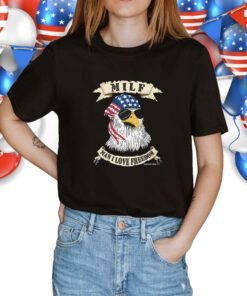 MILF Man I Love Freedom Eagle Shirt