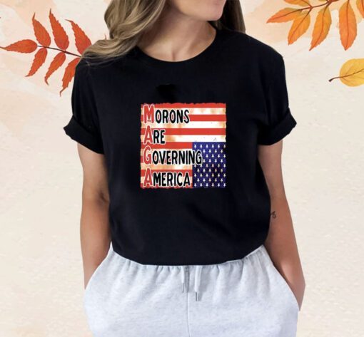 Morons Are Governing America Shirt