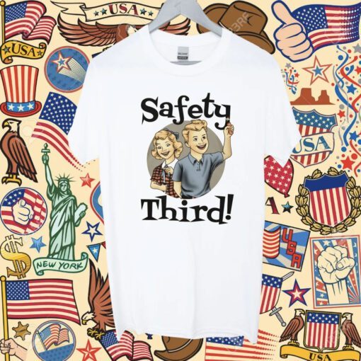 SAFETY THIRD SHIRT