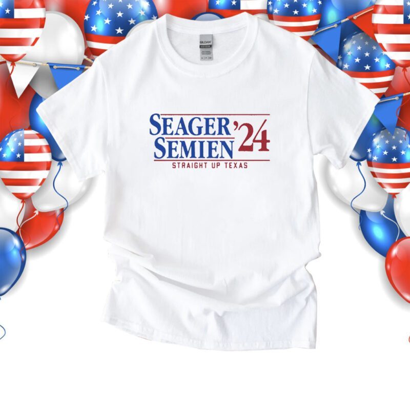 Seager And Semien 2024 Straight Up Texas Shirt