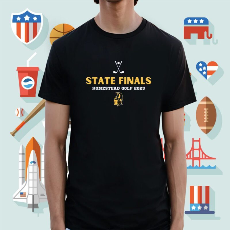 State Finals Homestead Golf 2023 T-Shirt