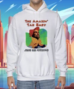 The Amazin Tar Baby Jesse Lee Peterson Shirt