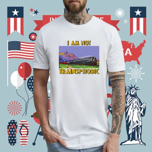 I Am Not Transphobic Tee Shirt