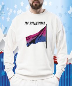 I'm Bilingual Flag Official Shirt