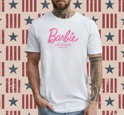 Bapt Wearing Barbie Los Angeles Since 1959 Tee Shirt