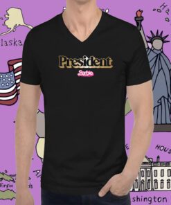 Barbie The Movie President Tee Shirt