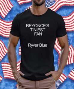 Beyonce’s Tiniest Fan Ryver Blue T-Shirt