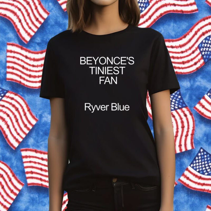 Beyonce’s Tiniest Fan Ryver Blue T-Shirt