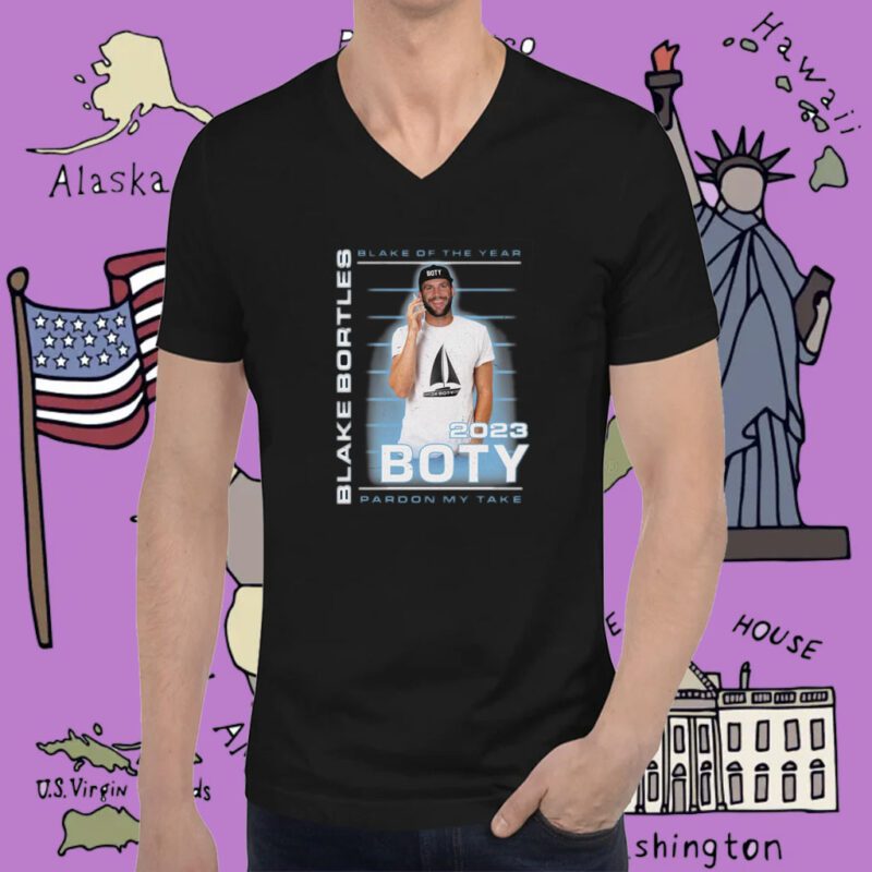 Blake Of The Year BOTY Pardon My Take Tee Shirt