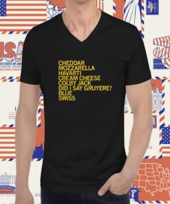 Cheese List. Part of the Cody & Gold Collection Shirt