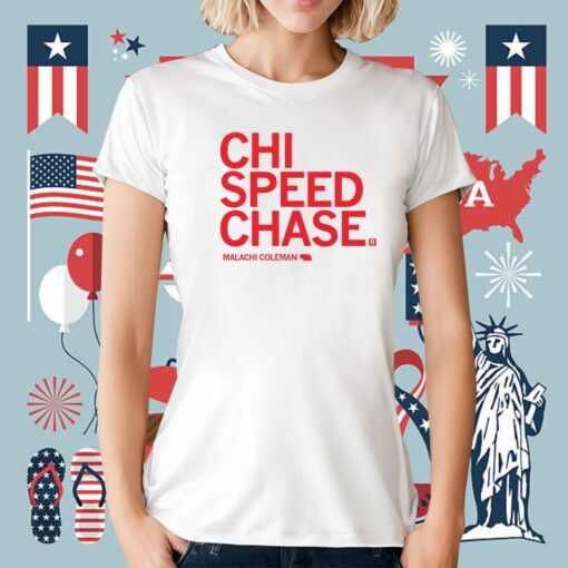 Chi Speed Chase Shirt Malachi Coleman Tee Shirt