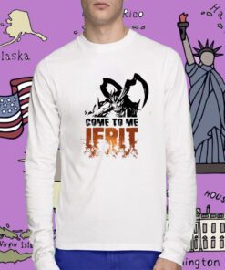 Come To Me Ifrit Tee Shirt