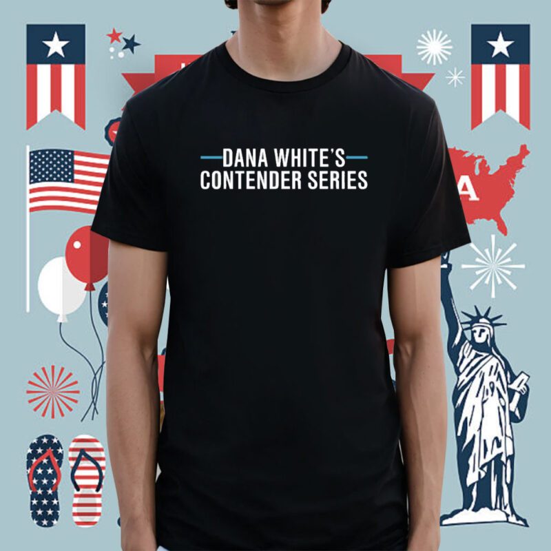 Dana White's Contender Series Tee Shirt