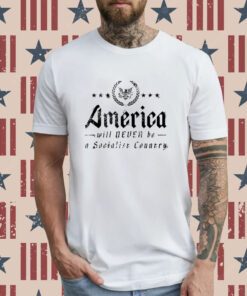 Dr. Interracial America Will Never Be A Socialist Country T-Shirt