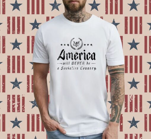 Dr. Interracial America Will Never Be A Socialist Country T-Shirt