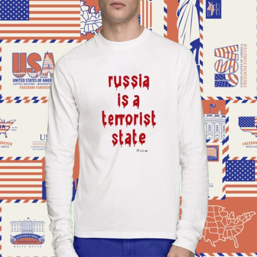 Frank Wilde Russia Is A Terrorist State O.K.Ua Tee Shirt