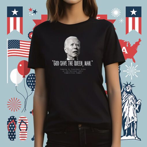 2024 God Save the Queen Man Biden T-Shirt