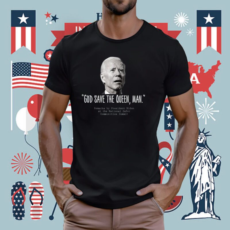 2024 God Save the Queen Man Biden T-Shirt