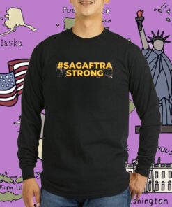 Hashtag Sag Aftra Strong Tee Shirt