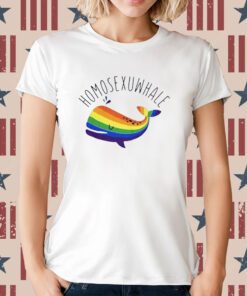 Homosexuwhale TShirt