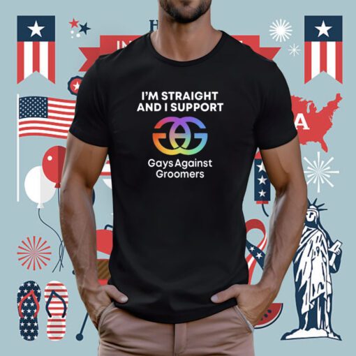 I'm Straight And Support Gays Against Groomers New T-Shirt