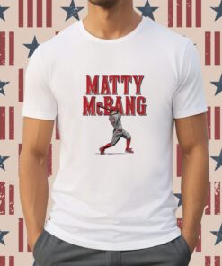 Matt McLain Matty McBang Tee Shirt