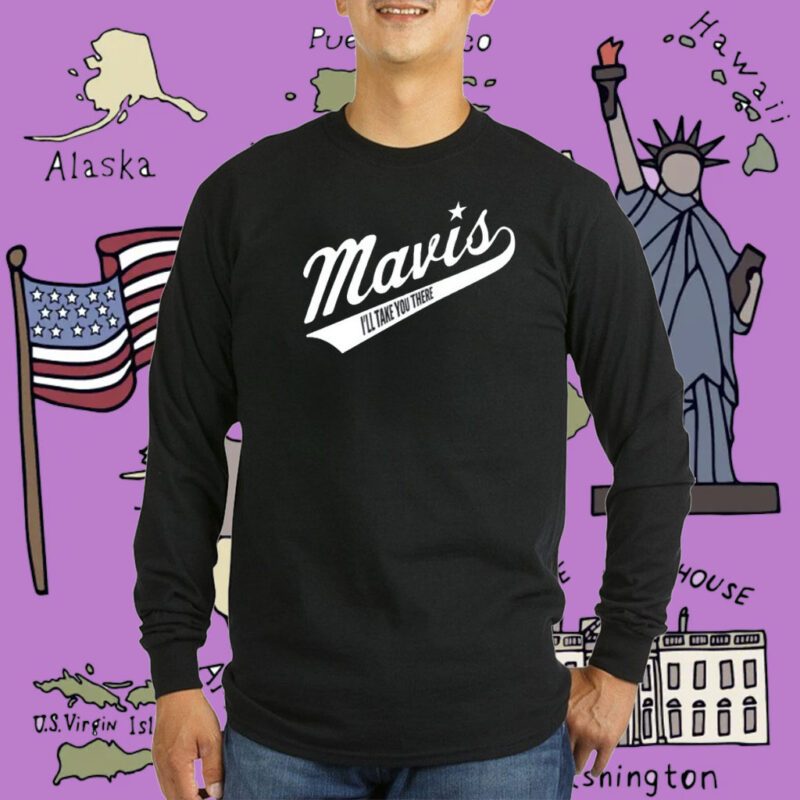 Mavis I'll Take You There Tee Shirt