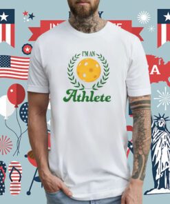 Middle Class Fancy I'm An Athlete Tee Shirt